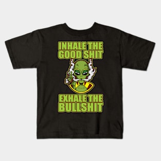 Inhale The Good Shit Exhale The Bullshit 420 Weed Kids T-Shirt